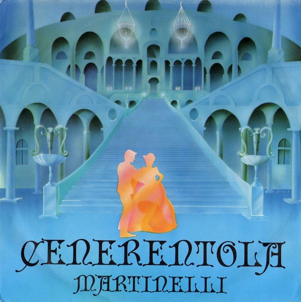 Martinelli - Cenerentola, Releases