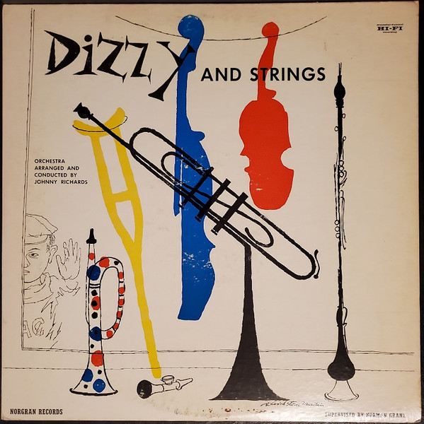 Dizzy Gillespie – Dizzy And Strings (1955, Vinyl) - Discogs