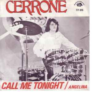 Cerrone - Angelina / Call Me Tonight album cover