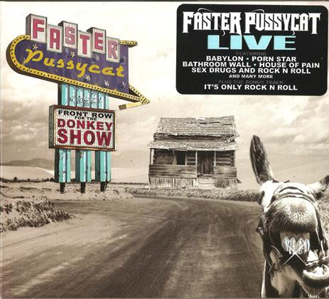 Faster Pussycat Front Row For The Donkey Show 2009 CD Discogs