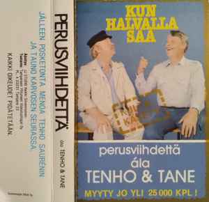Tenho Saurén - Kun Halvalla Saa - Perusviihdettä Ála Tenho & Tane album cover