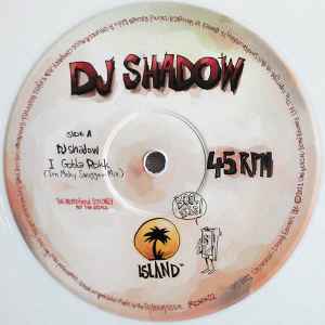 DJ Shadow - I Gotta Rokk (Irn Mnky Swagger Mix) / Def Surrounds Us (Rockwell Remix) album cover