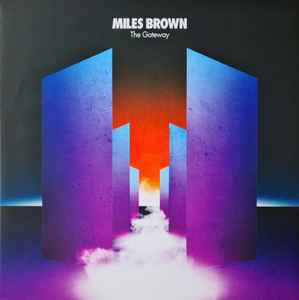 Miles Brown - The Gateway album cover