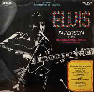 Elvis Presley - Elvis In Person At The International Hotel / Back In Memphis album cover