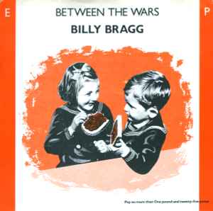 Between The Wars - Billy Bragg
