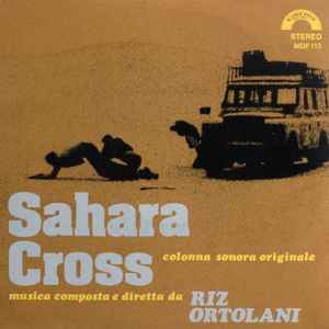 Riz Ortolani - Sahara Cross (Dalla Colonna Sonora Originale) ‎  album cover