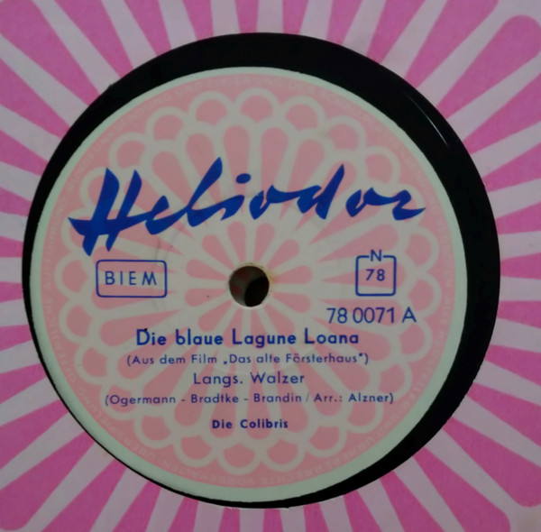 descargar álbum Die Kolibris - Die Blaue Lagune Loana Nachts In Honolulu Auf Hawaii