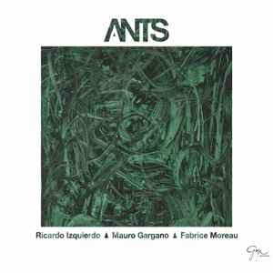 Ricardo Izquierdo - ANTS album cover