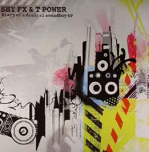 Shy FX & T Power - Diary Of A Digital Soundboy EP album cover