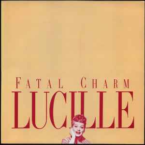 Portada de album Fatal Charm - Lucille