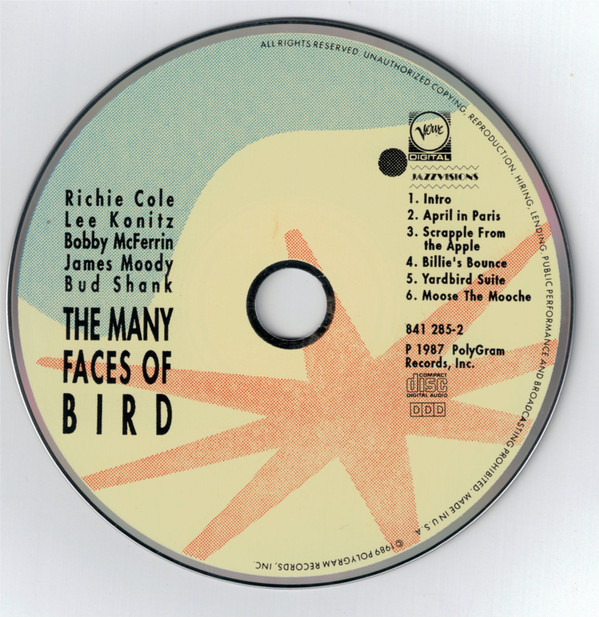 baixar álbum Richie Cole, Lee Konitz, Bobby McFerrin, James Moody & Bud Shank - The Many Faces Of Bird The Music Of Charlie Parker