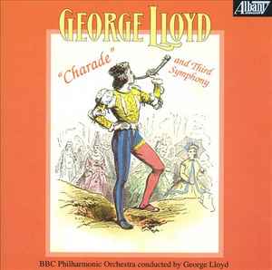 George Lloyd - Charade and Third Symphony album cover