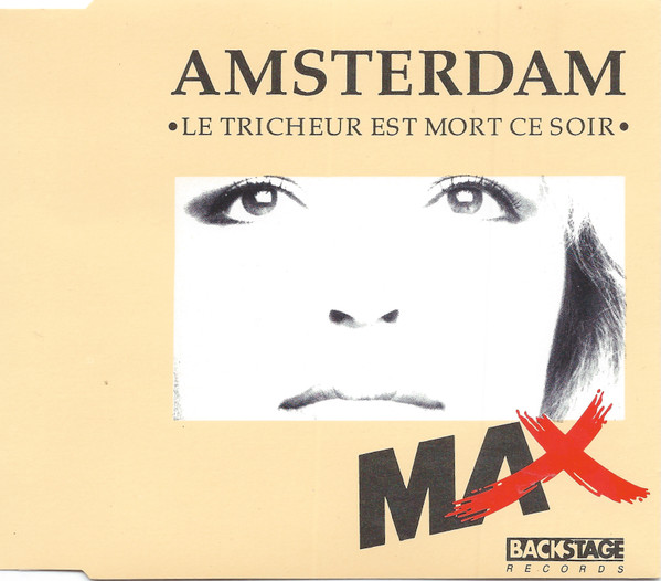 baixar álbum Max - Amsterdam Le Tricheur Est Mort Ce Soir