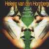 Heleen Van Den Hombergh - Rush In The Woods!