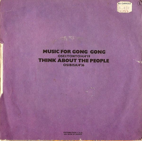 ladda ner album Osibisa - Music For Gong Gong Think About The People