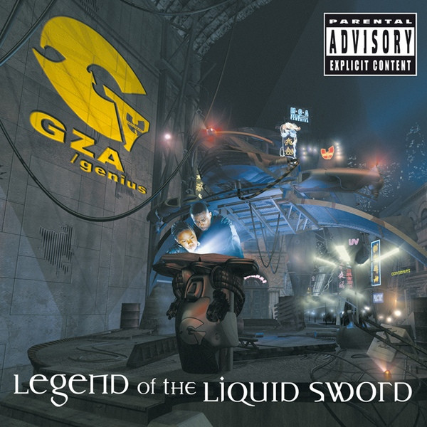 GZA / Genius - Legend Of The Liquid Sword | Releases | Discogs