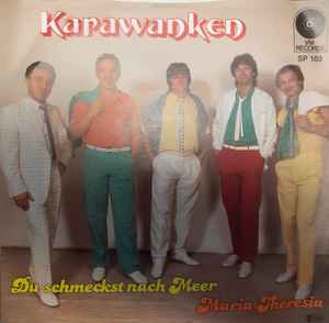 Karawanken Quintett - Du Schmeckst Nach Meer / Maria Theresia album cover