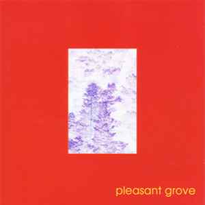Pleasant Grove - Pleasant Grove