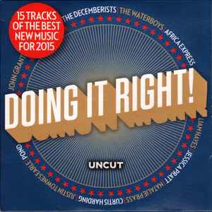 Doing It Right! (15 Tracks Of The Best New Music For 2015) (2014, CD ...