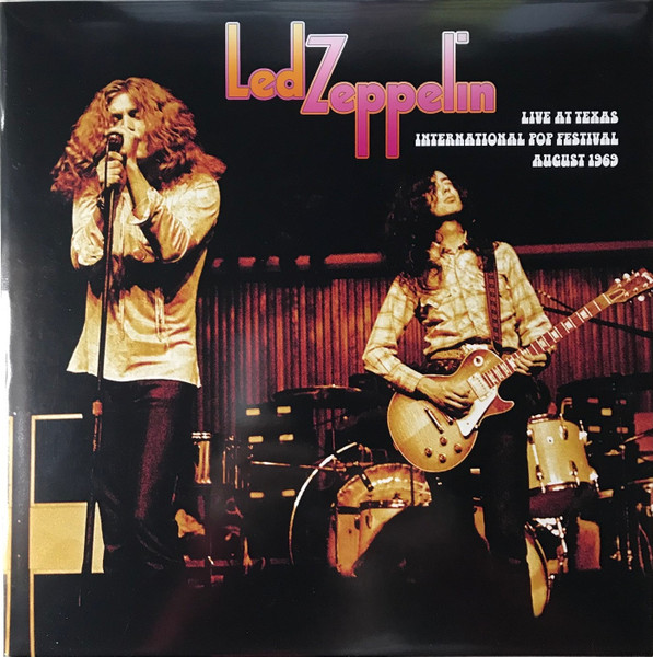Led Zeppelin Live At Texas International Pop Festival August 1969 (2017, Vinyl) - Discogs