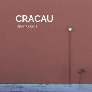 Björn Gögge - Cracau album cover