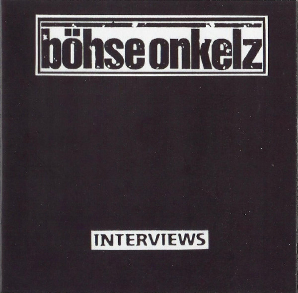descargar álbum Böhse Onkelz - Interviews