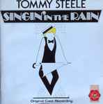 Cover of Singin' In The Rain (Original Cast Recording), 1984, CD
