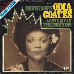 Odia Coates - Showdown / Leave Me In The Morning