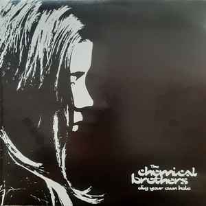 The Chemical Brothers – Dig Your Own Hole (2017, Vinyl) - Discogs
