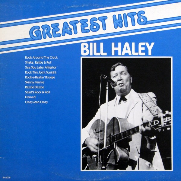 Bill Haley - Greatest Hits | Quality (SV 2078)