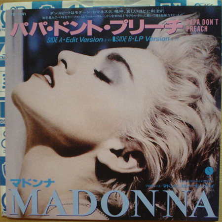 Madonna – Papa Don't Preach (1986, Vinyl) - Discogs