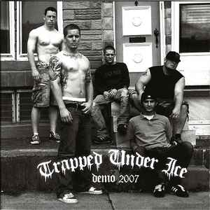 Trapped Under Ice - Demo 2007