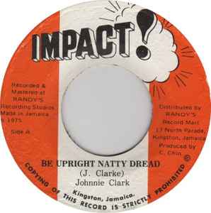 Johnny Clarke - Be Upright Natty Dread album cover