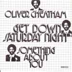 Cover of Get Down Saturday Night / Something About You, 1983, Vinyl