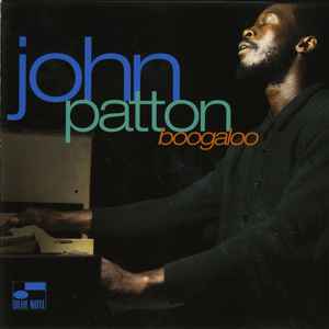 John Patton – Accent On The Blues (1997, Vinyl) - Discogs