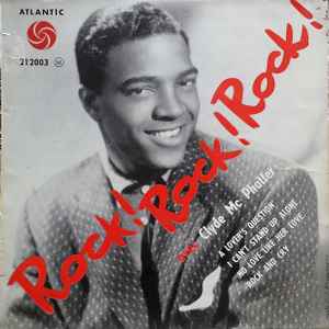 Clyde McPhatter – Rock! Rock! Rock! (1959, Vinyl) - Discogs