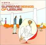 Cover of Supreme Beings Of Leisure, 2000, CD