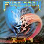 Forbidden – Forbidden Evil (1988
