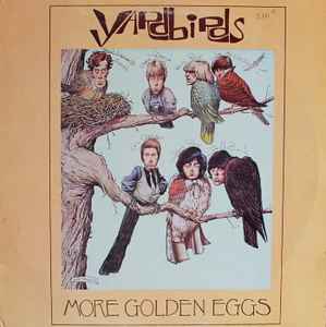 The Yardbirds – More Golden Eggs (1975, Red Vinyl, Vinyl) - Discogs