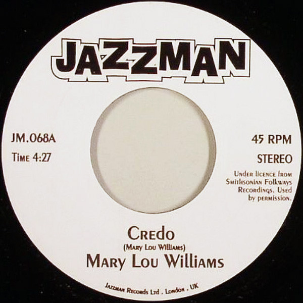 Mary Lou Williams – Credo / It Ain't Necessarily So (2008, Vinyl