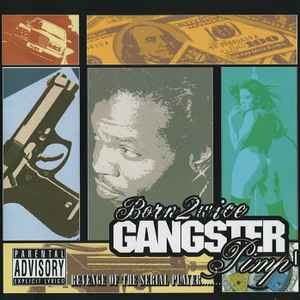 Born 2wice - Gangster Pimp album cover