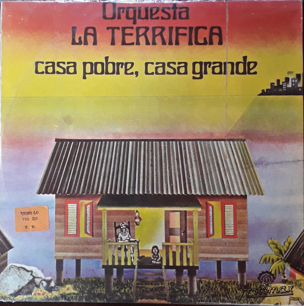 Orquesta La Terrifica - Casa Pobre