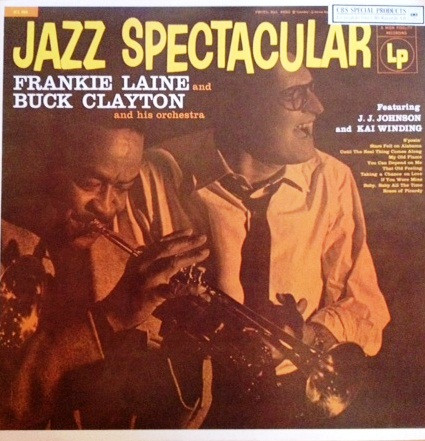 Обложка конверта виниловой пластинки Frankie Laine, Buck Clayton And His Orchestra, J.J. Johnson, Kai Winding - Jazz Spectacular