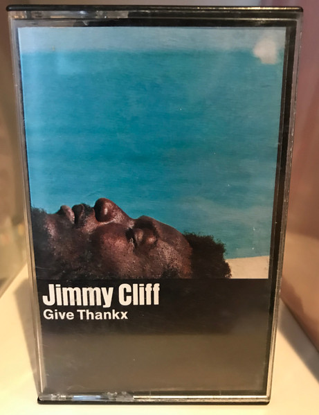 Jimmy Cliff – Give Thankx (1978, Cassette) - Discogs