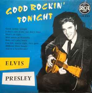Elvis Presley - Good Rockin' Tonight