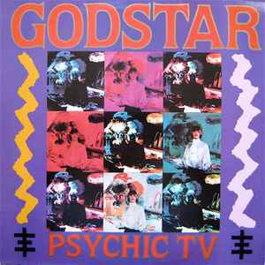Godstar - Psychic TV And The Angels Of Light