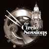 Bill Cantos - The Circle Sessions: The Music of Carthay Circle