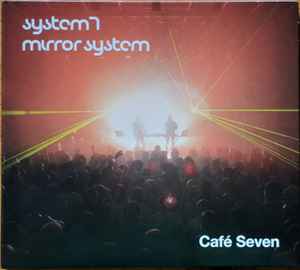 System 7 - Café Seven