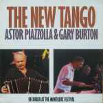 Astor Piazzolla & Gary Burton – The New Tango (1987, CD) - Discogs