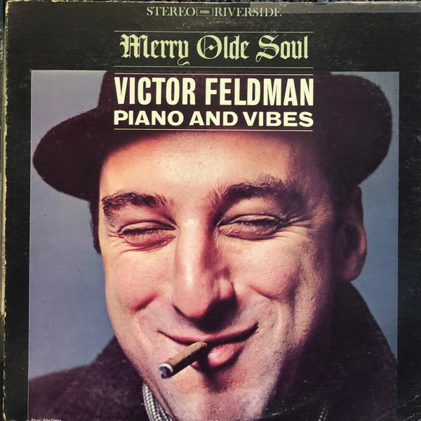 Victor Feldman – Merry Olde Soul (1961, Vinyl) - Discogs